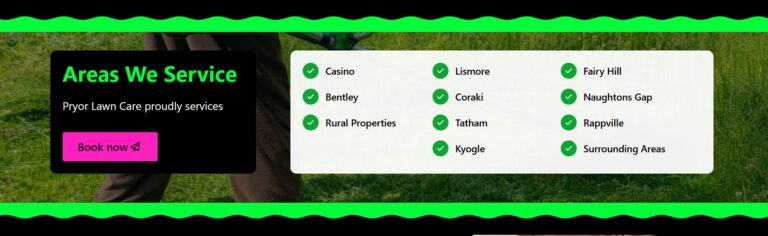 Screenshot of the Pryor Lawn Care website showing the areas serviced, including Casino, Lismore, Kyogle, Coraki, and surrounding areas.
